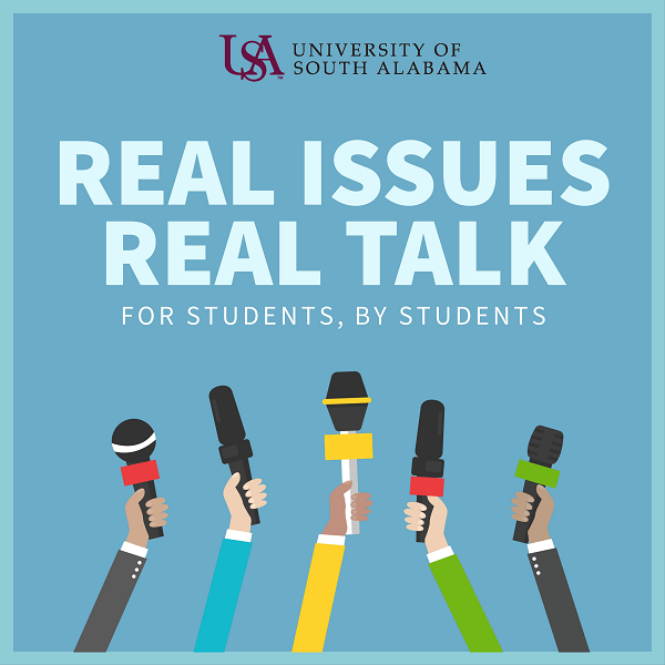 Real Issues, Real Talk: For Students, By Students
