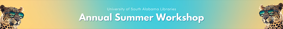 USA Libraries Annual Summer Workshop