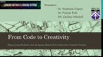 From Code to Creativity: Empowering Students with Language-Based AI for Innovative Content Creation by Stephanie D. Gapud, Priyojit Palit, and Zachary Mitchell