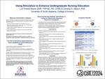 Using Simulation to Enhance Undergraduate Nursing Education by Lori Prewitt Moore and Candice N. Selwyn