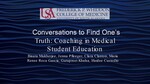 Conversations to Find One’s Truth: Coaching in Medical Student Education