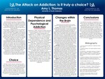The Attack on Addiction: Is it truly a choice? by Amy L. Thomas