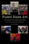 Kiln-Form Glass by kaylynn daniel and Rachel Wright